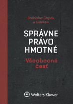 Správne právo hmotné. Všeobecná časť