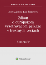 Zákon o európskom vyšetrovacom príkaze v trestných veciach – komentár